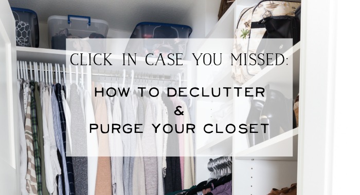 How To Declutter & Purge Your Closet poster.