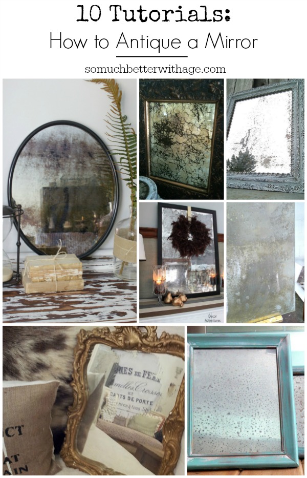10 Tutorials on How to Antique a Mirror