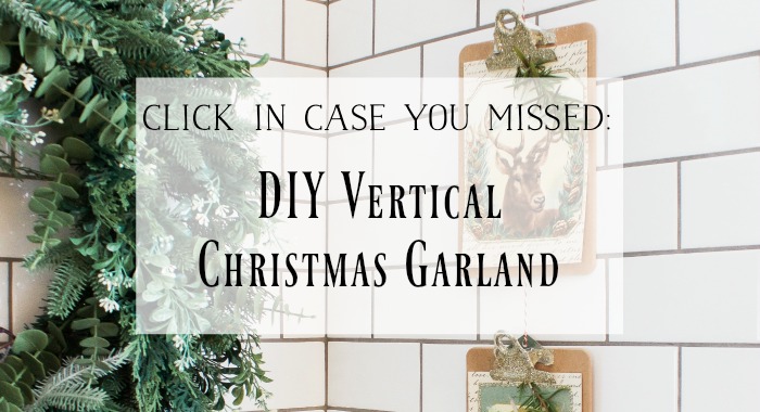 DIY Vertical Christmas Garland poster.