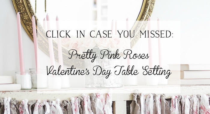 Pretty Pink Roses Valentine's Day Table Setting