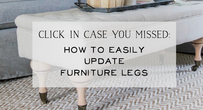 How to Easily Update Furniture Legs