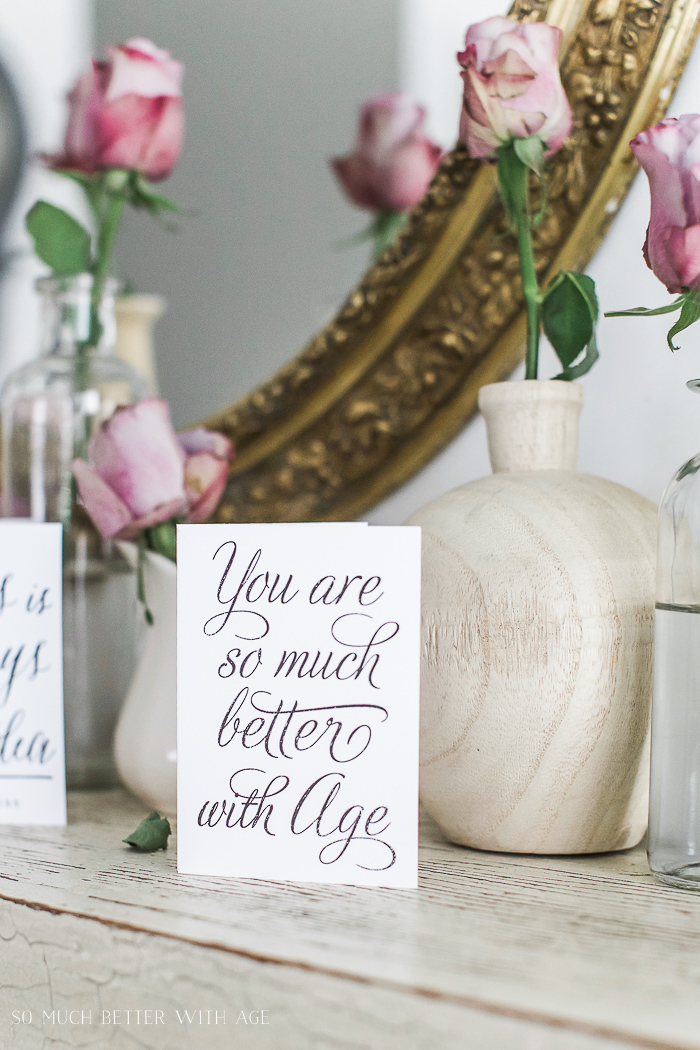 You Are So Much Better With Age - Free Printable Cards & Matching Envelopes on the wooden shelf.