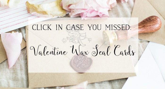 Valentine Wax Seal Cards poster.