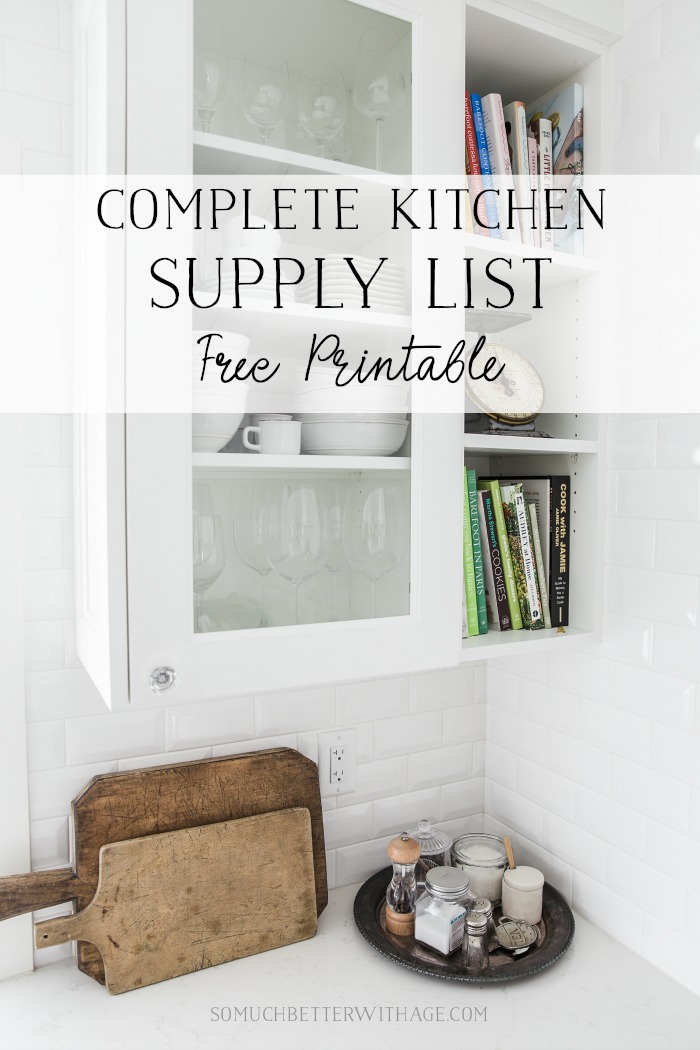 Complete Kitchen Supply List - So Much Better With Age