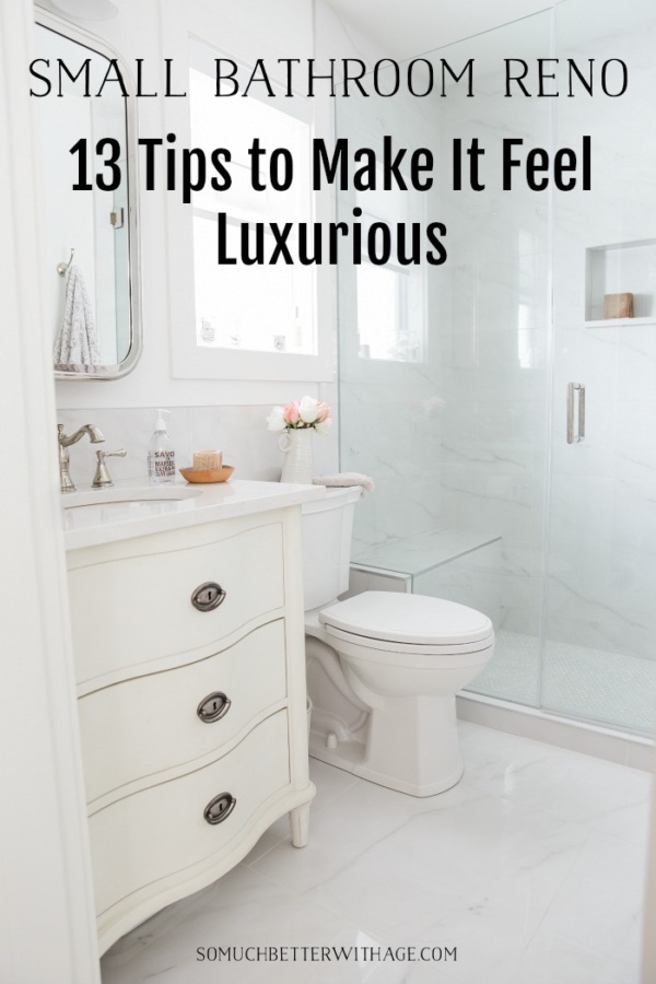 Small Bathroom Renovation and 13 Tips to Make it Feel Luxurious - Jamie Lundstrom