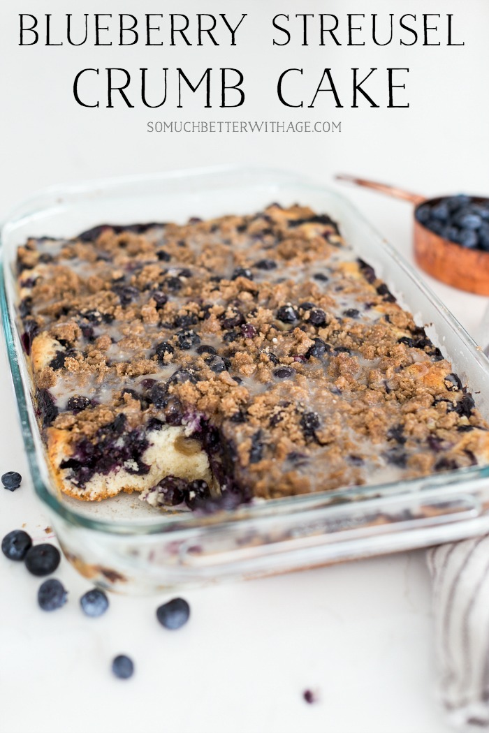 Blueberry Streusel Crumb Cake - So Much Better With Age poster.