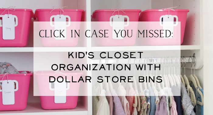 Kids Closet Organization with Dollar Store Bins - So Much Better With Age