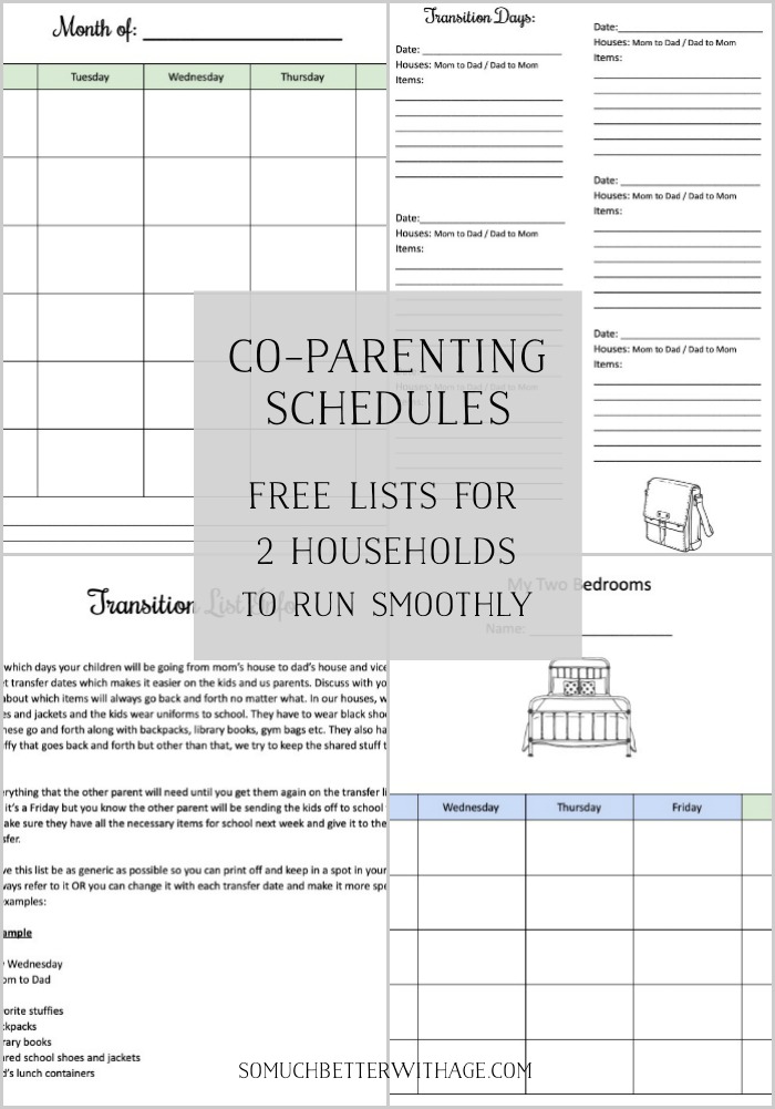 Co-Parenting Schedules - Free Lists for Two Households to Run Smoothly - So Much Better With Age