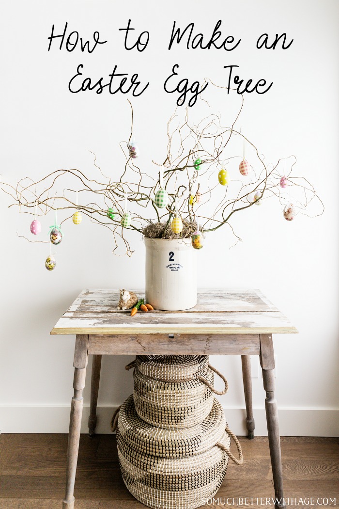 How to Make an Easter Egg Tree graphic - So Much Better With Age