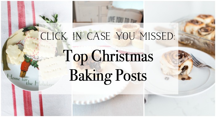 Top Christmas Baking Posts graphic.