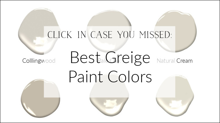 Best Greige Paint Colors.