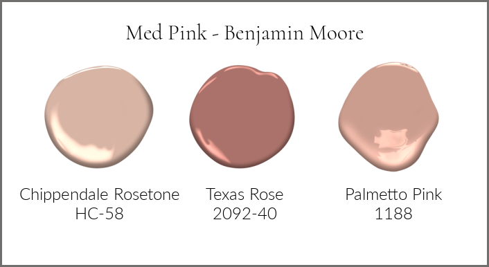 Medium Pink Benjamin Moore colors of Chippendale Rosetone, Texas Rose, Palmetto Pink. 
